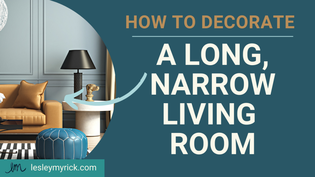 how to decorate a long, narrow living room