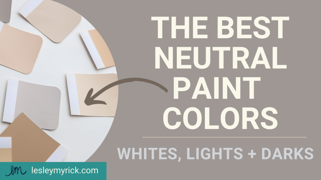 The best neutral paint colors for your home.