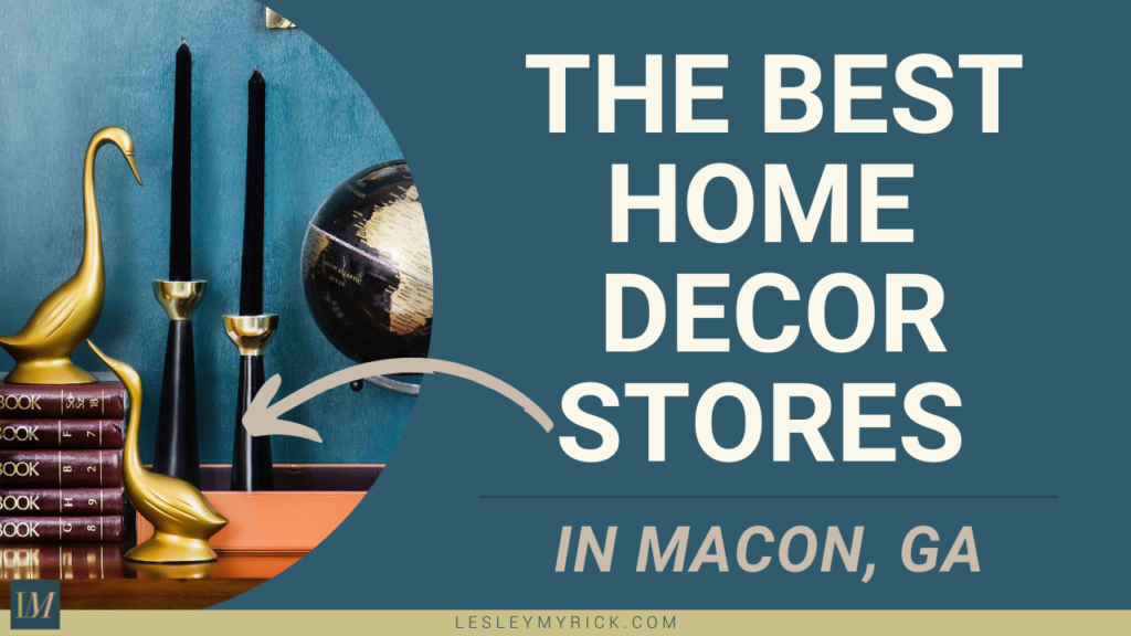 Best Macon Georgia Home Decor Stores 2023 1024x576 